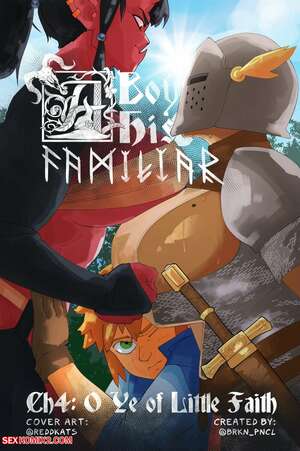 Porn comic A Boy and His Familiar. Chapter 4. Brkn Pncl.