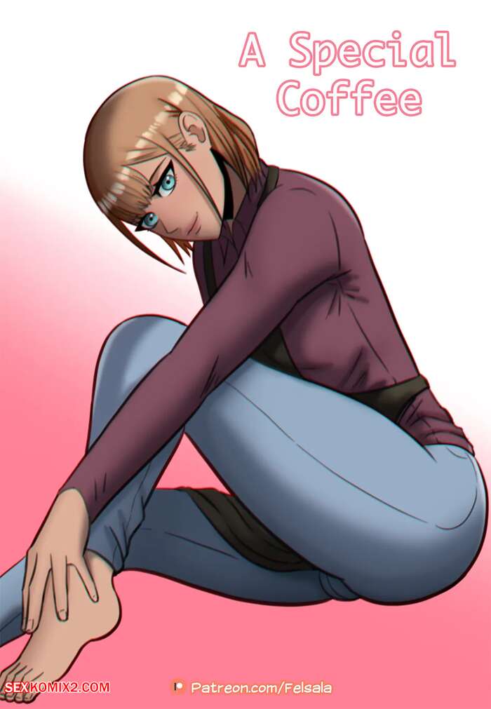 Porn comic A Special Coffee. Felsala