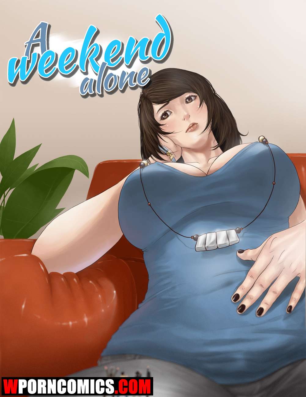 Porn comic A Weekend Alone. Part 3.