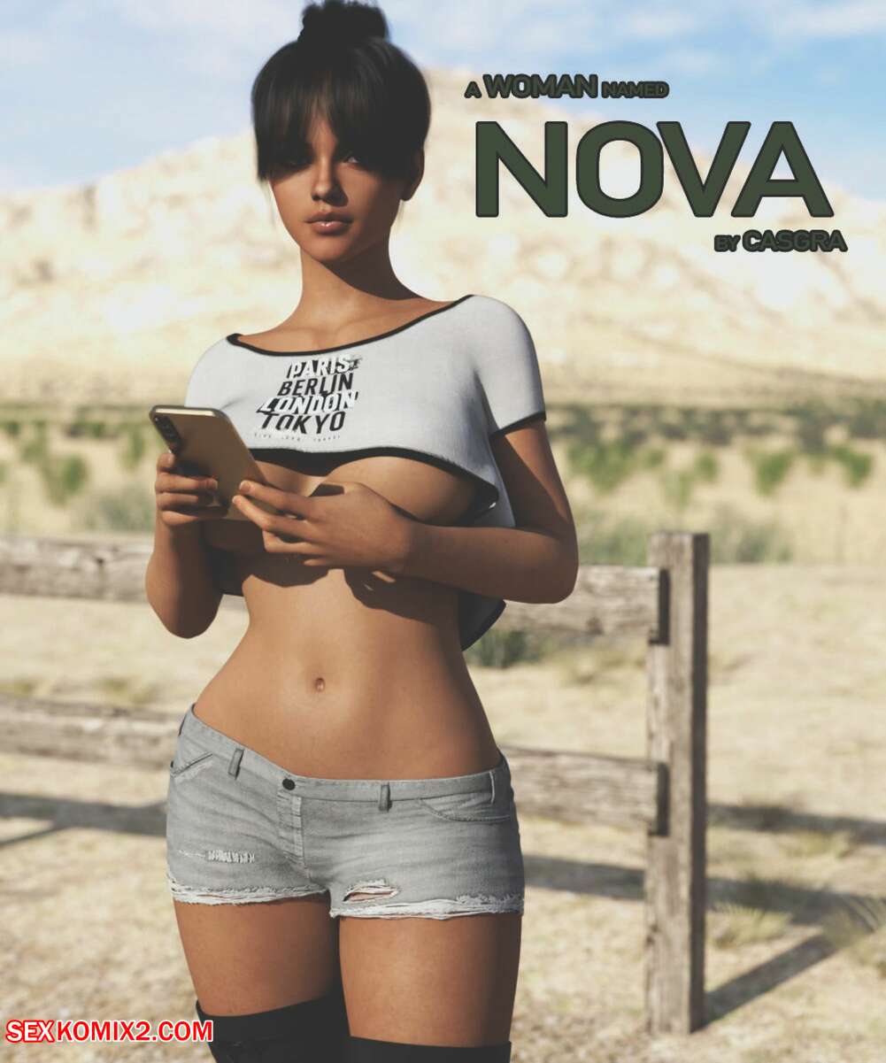 Porn comic A Woman Named Nova. Chapter 1. Casgra.