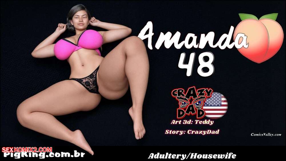 Porn comic Amanda. Chapter 48. CrazyDad3D