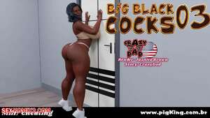 Porn comic Big Black Cocks. Chapter 3. CrazyDad3D