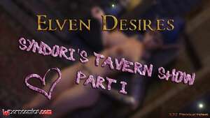 Porn comic Elven Desires. Syndoris Tavern Show. Chapter 17. Hitman X3Z.