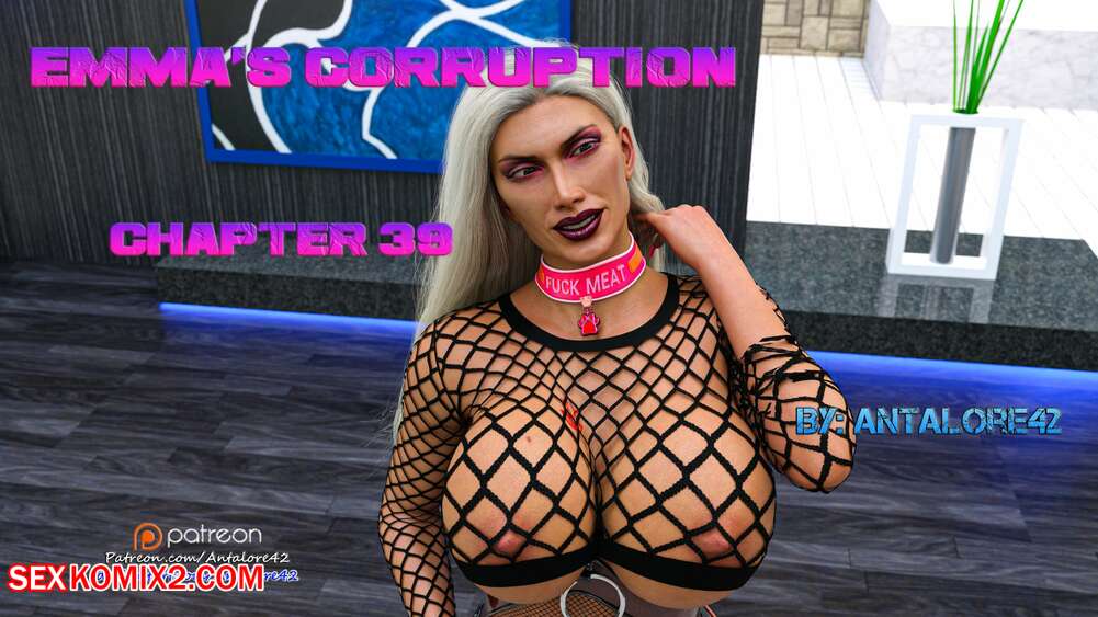 Porn comic Emmas Corruption. Chapter 39. Antalore42.