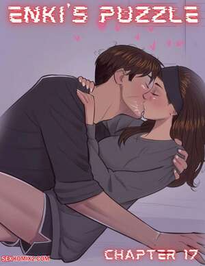 Porn comic Enkis Puzzle. Chapter 17. TenderMindd.