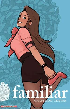 Porn comic Familiar. Soushiyo. Act 1. Chapter 07. Center
