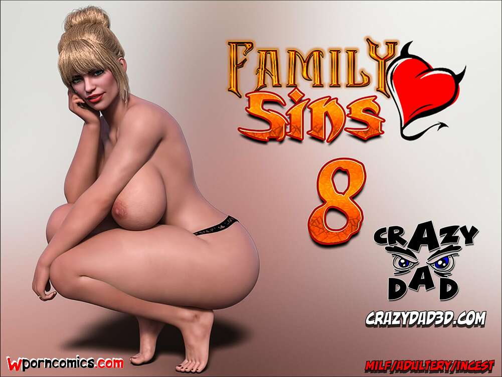 Porn comic Family Sins. Chapter 8. CrazyDad3D.