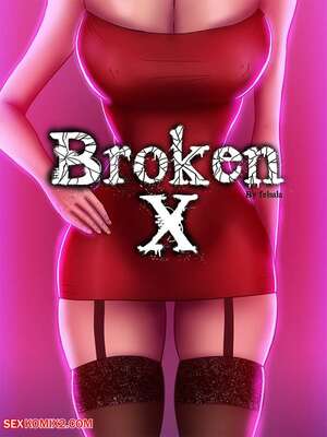 Porn comic Felsala. BROKEN X. Chapter 1 and 2.