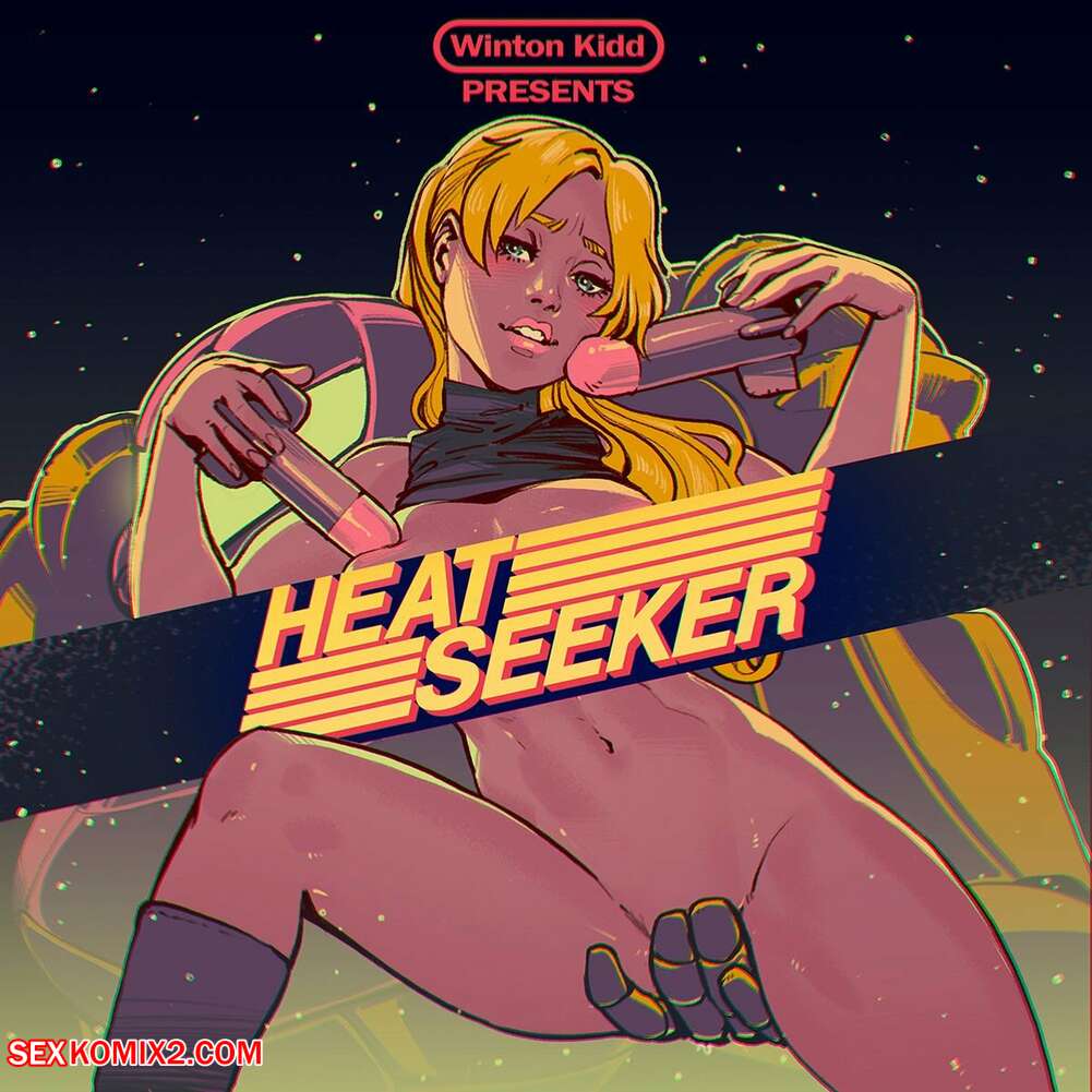 Porn comic Heat Seeker. Chapter 1. WintonKidd.