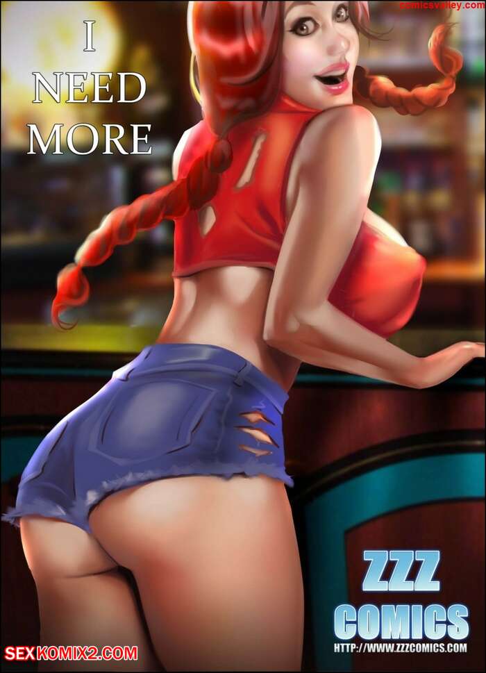 Porn comic I Need More. Chapter 1. ZZZComics