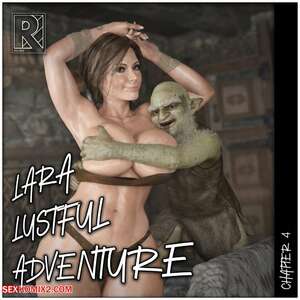 Porn comic Laras Lustful Adventure. Chapter 4. Rro.lled