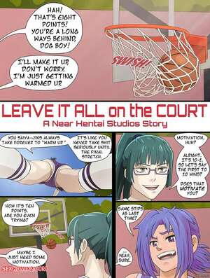 Porn comic Leave It All On The Court. Nearphotison