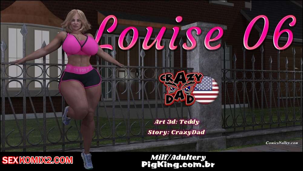 Porn comic Louise. Chapter 6. CrazyDad3D