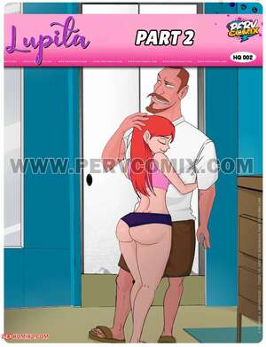 Porn comic Lupita. Chapter 2. PervComix