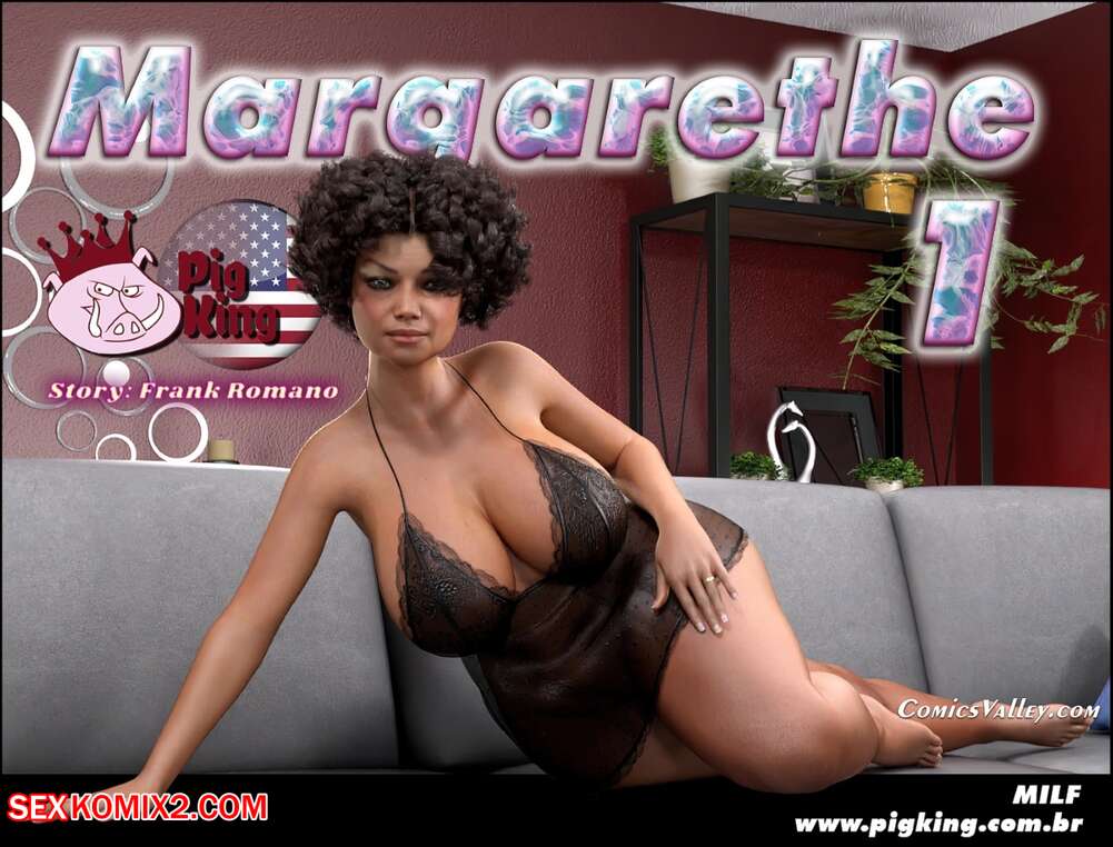 Porn comic Margarethe. Chapter 1. PigKing