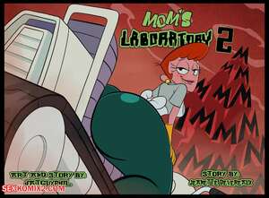 Porn comic Moms Laboratory. Chapter 2. Dexters Laboratory. DatGuyPhil.