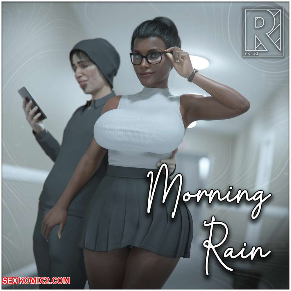 Porn comic Morning Rain. Rro.lled.