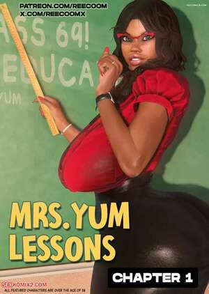Porn comic Mrs. YUM Lessons. Chapter 1. Reecoom