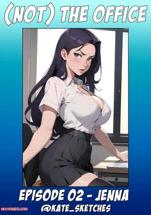 Hentai Manga Not The Office. Jenna Needs Some Help. Kate Sketches
