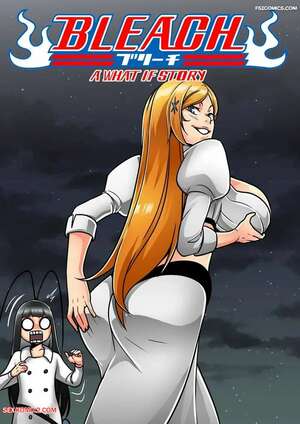 Porn comic Orihime X Giselle. A What If Story. Bleach. TSFSingularity