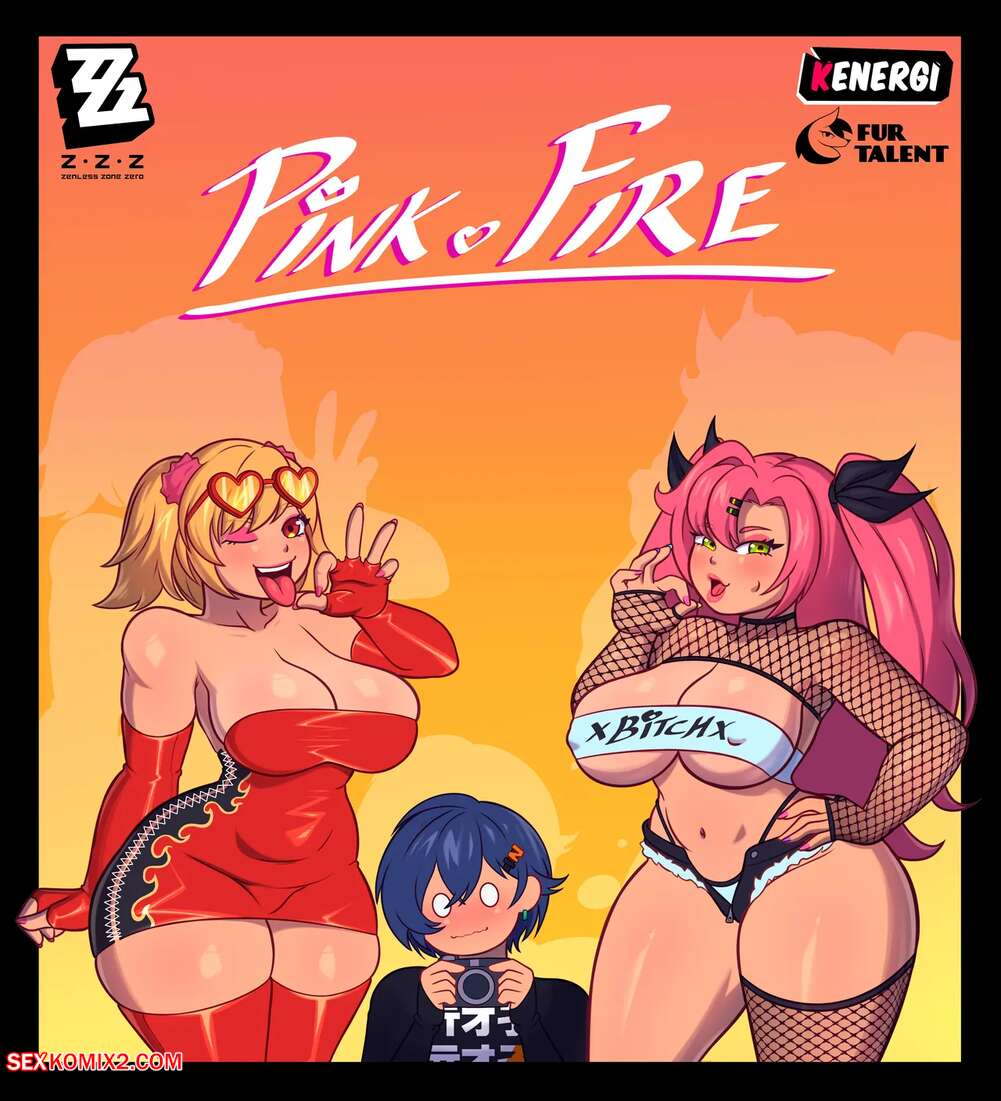 Porn comic Pink Fire. Zenless Zone Zero. Kenergi