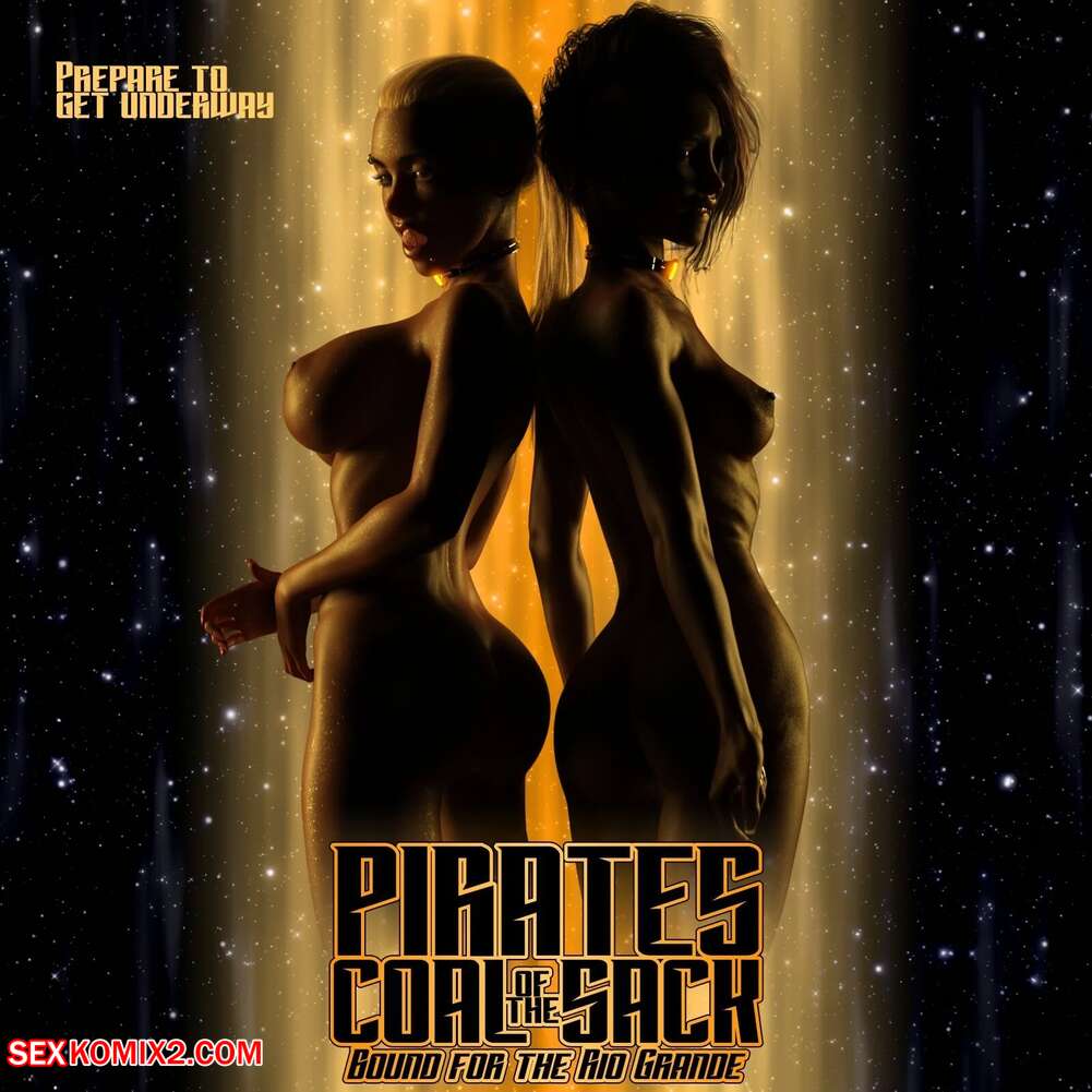 Porn comic Pirates of the Coal Sac. Chapter 20. DangerousLines.