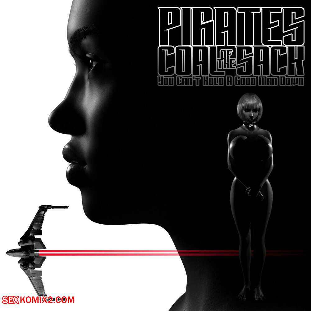Porn comic Pirates of the Coal Sack. Chapter 30. DangerousLines