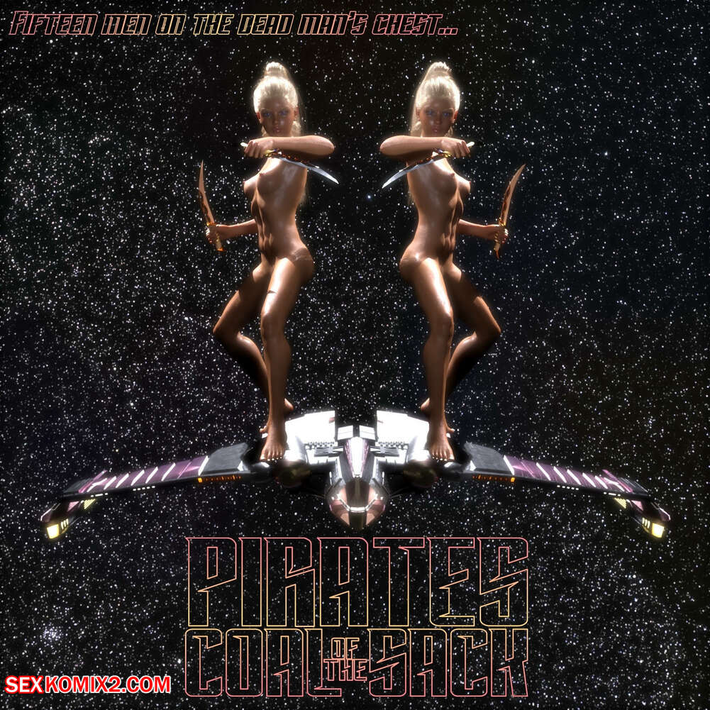 Porn comic Pirates of the Coal Sack. Chapter 5.  DangerousLines.