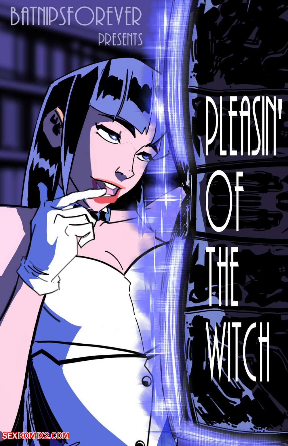 Porn comic Pleasin of the Witch. BatNipsForever
