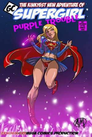 Porn comic Purple Trouble. Chapter 1. Supergirl. Ganassa.