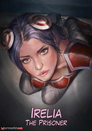 Porn comic Reward 7. Irelia. The Prisoner. League Of Legends. Firolian.