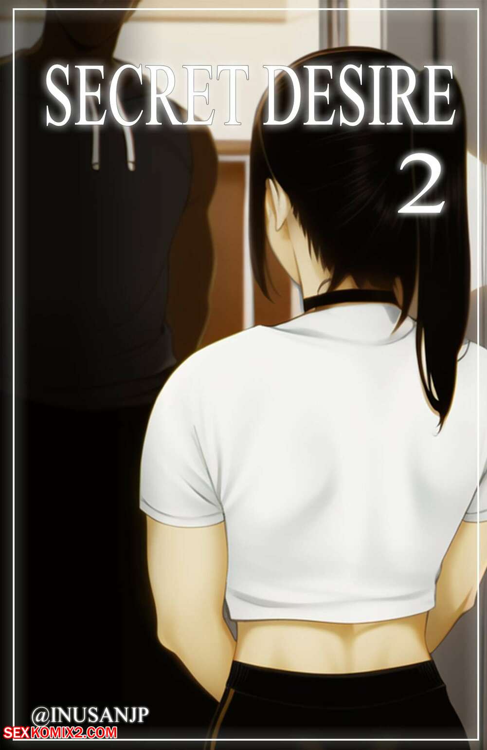 Porn comic Secret Desire 2. Inusanjp