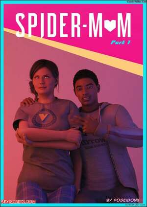 Porn comic SpiderMom. Chapter 1. PoseidonX