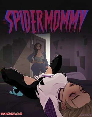 Porn comic Spidermommy. Hornyx.