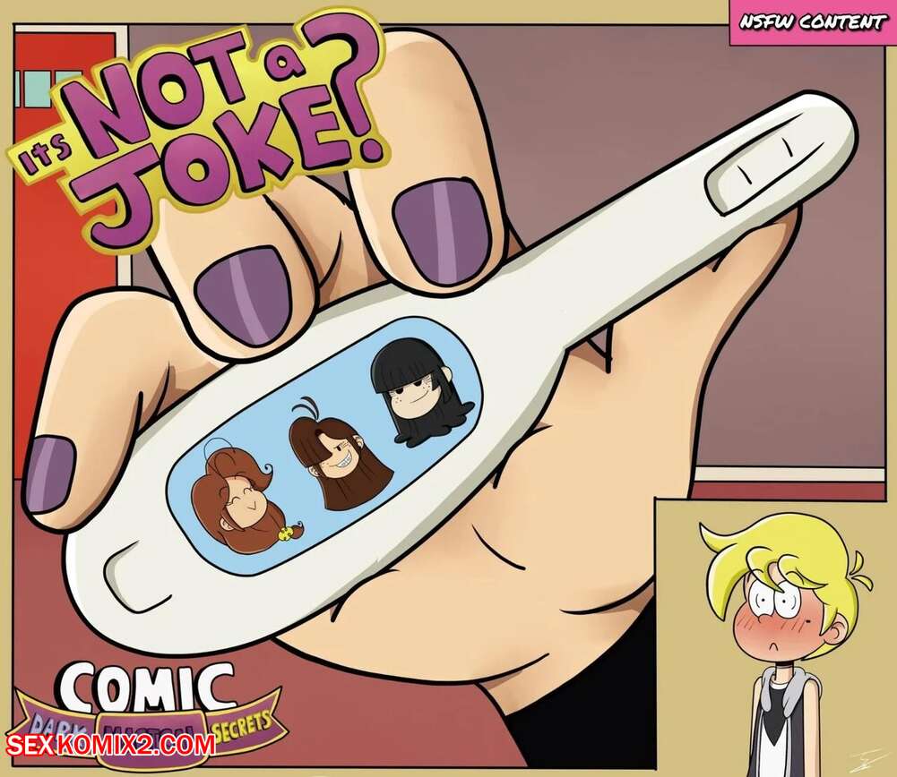 Porn comic The Loud House. Its not a Joke. Pepemay93
