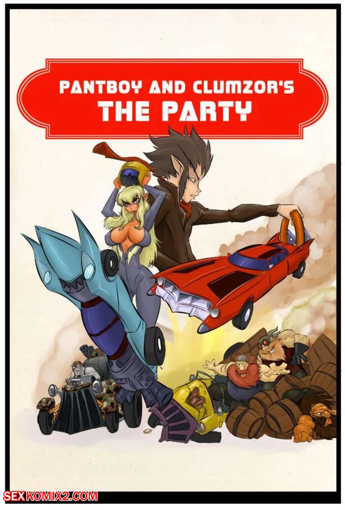 Porn comic The Party. Chapter 6. Clumzor.