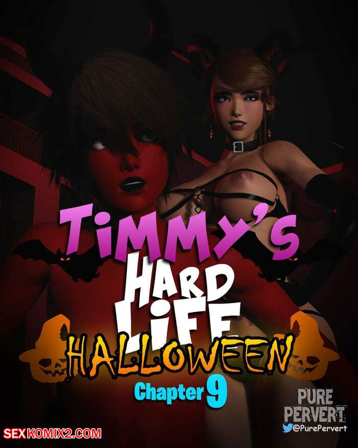 Porn comic Timmys Hard Life. Chapter 9. Pure Pervert