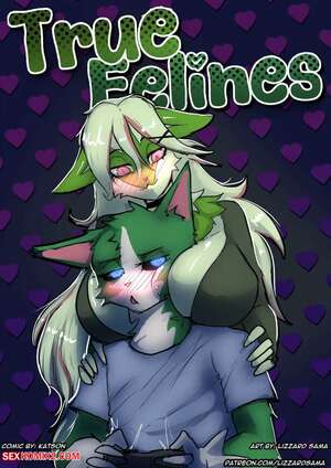 Porn comic True Felines. LizzardSama